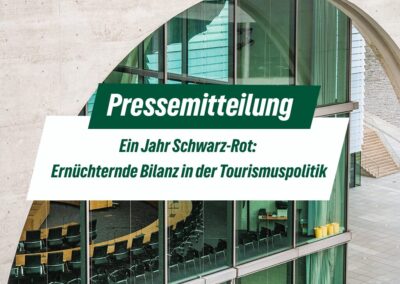 Ein Jahr Schwarz-Rot: Ernüchternde Bilanz in der Tourismuspolitik
