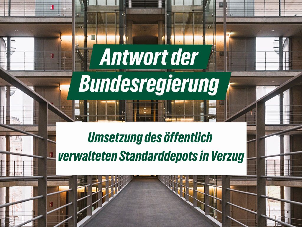 Umsetzung des öffentlich verwaltetes Standarddepot in Verzug