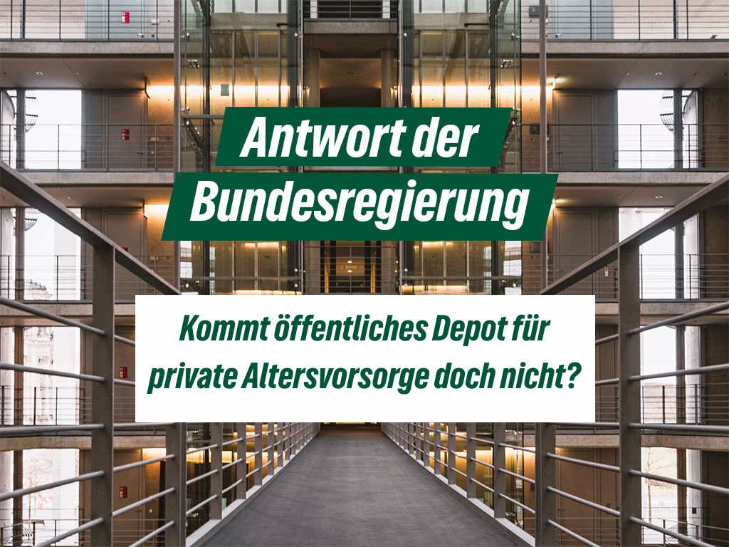 Kommt öffentliches Depot für private Altersvorsorge doch nicht
